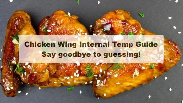 Internal Temp of Chicken Wings