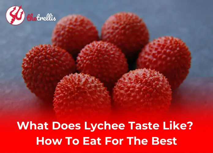 What does lychee taste like? A detailed guide