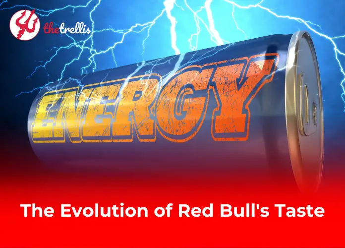 The Evolution of Red Bull's Taste