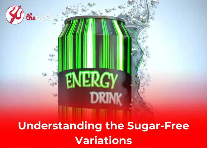 Understanding the Sugar-Free Variations