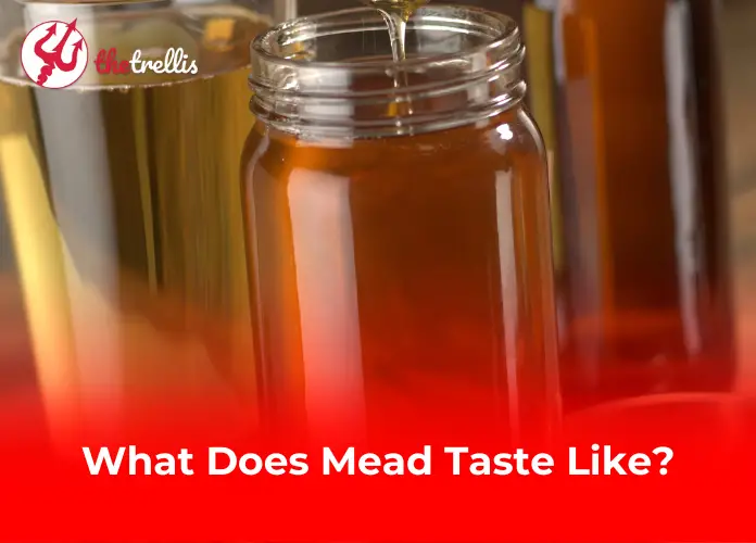 What Does Mead Taste Like?