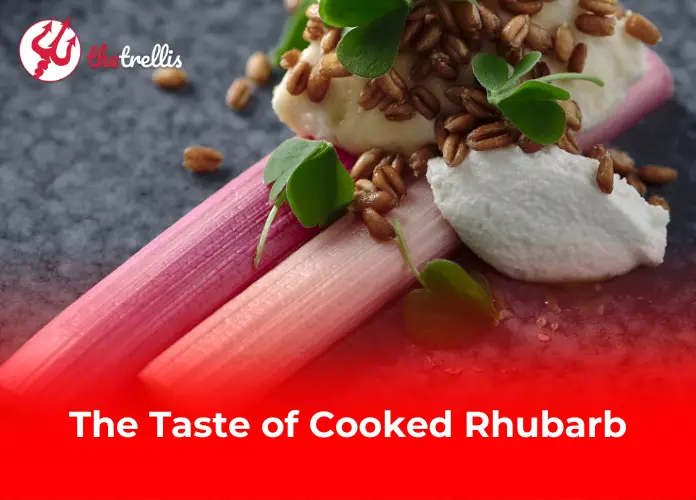 The Taste of Cooked Rhubarb