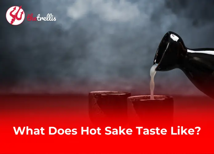 What Does Hot Sake Taste Like?