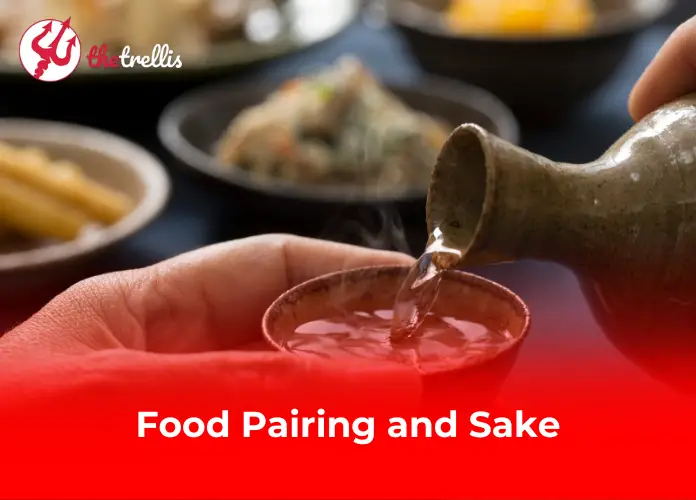 Food Pairing and Sake