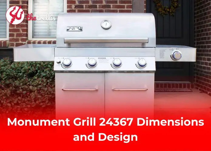 Monument Grill 24367 Dimensions and Design