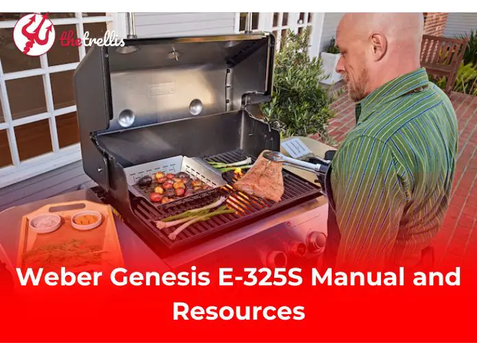 Weber Genesis E-325S Manual and Resources